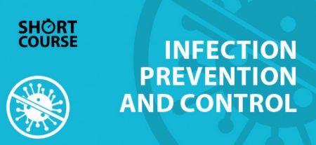 Short Course on Infection Prevention and Control